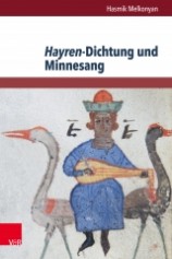 Hasmik Melkonyan: Hayren-Dichtung und Minnesang